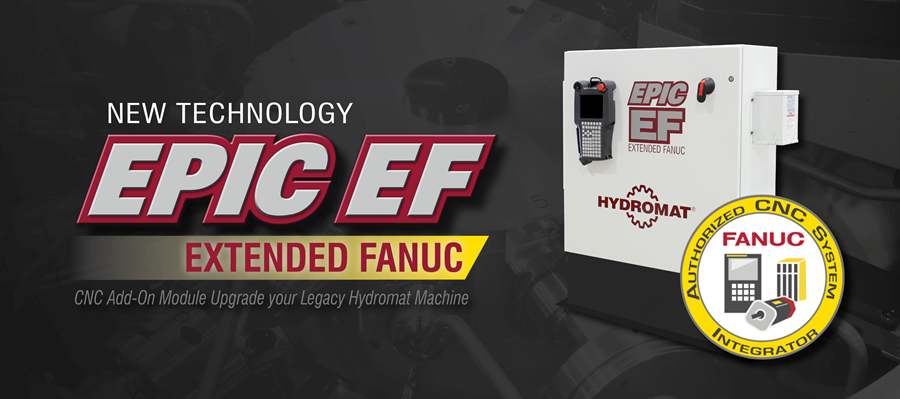  EPIC EF | CNC Add-On Module for Upgrading Your Legacy Hydromat Machines